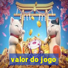 valor do jogo