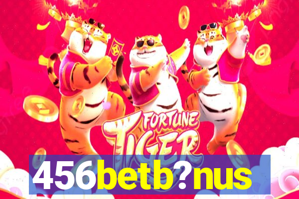 456betb?nus