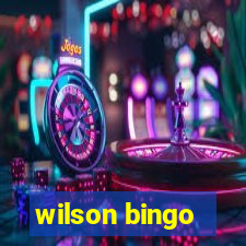 wilson bingo