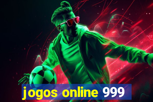 jogos online 999