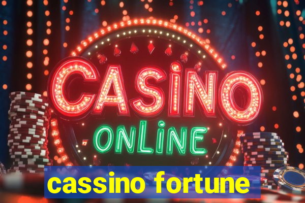 cassino fortune