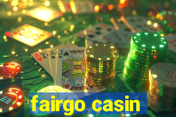 fairgo casin