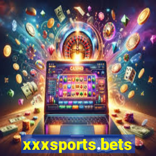 xxxsports.bets