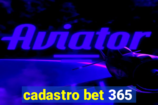 cadastro bet 365