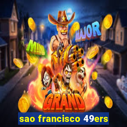 sao francisco 49ers