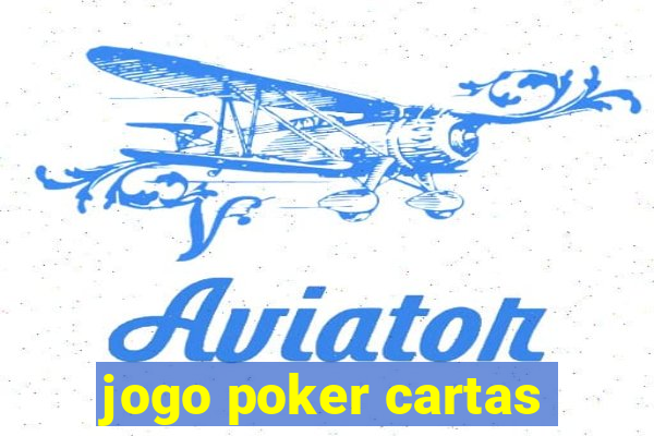 jogo poker cartas