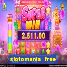 slotomania free slots games