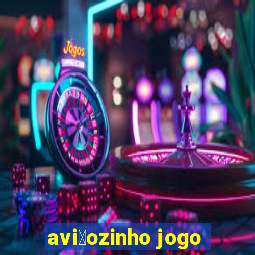 avi茫ozinho jogo