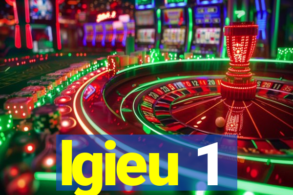 lgieu 1