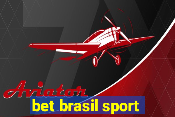 bet brasil sport