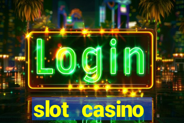 slot casino dinheiro real