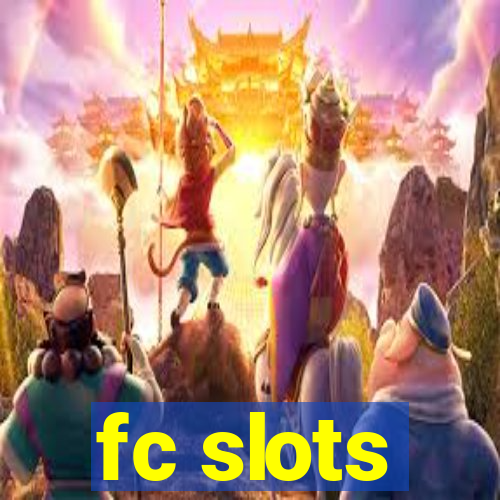 fc slots