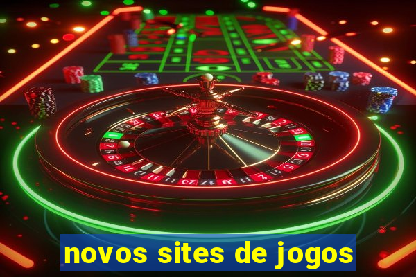 novos sites de jogos