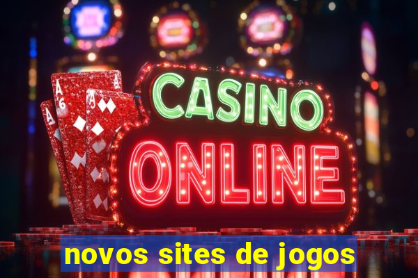 novos sites de jogos