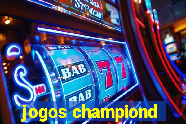 jogos championd