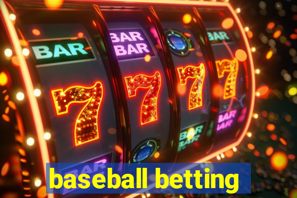 baseball betting