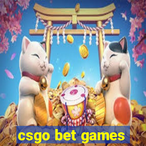 csgo bet games