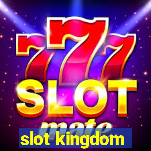 slot kingdom