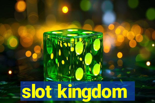 slot kingdom