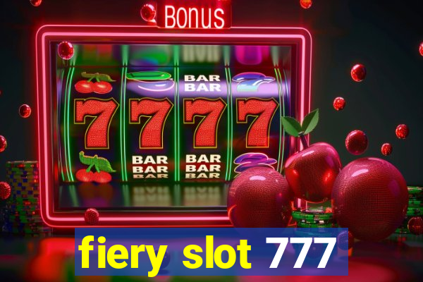 fiery slot 777