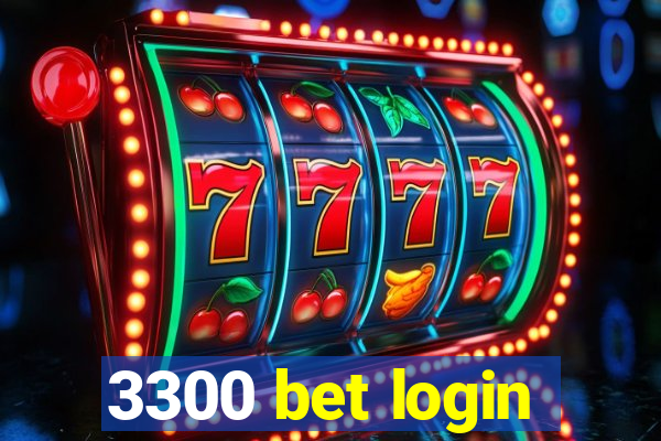 3300 bet login