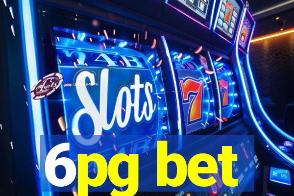 6pg bet