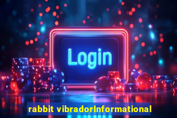 rabbit vibradorInformational