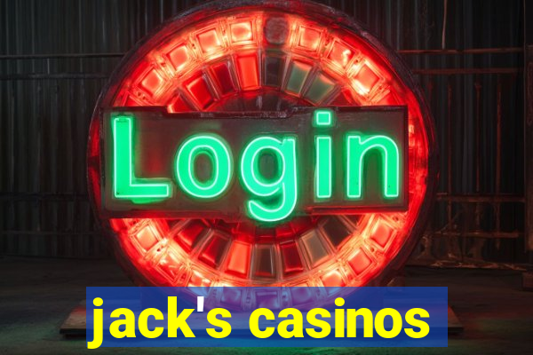 jack's casinos