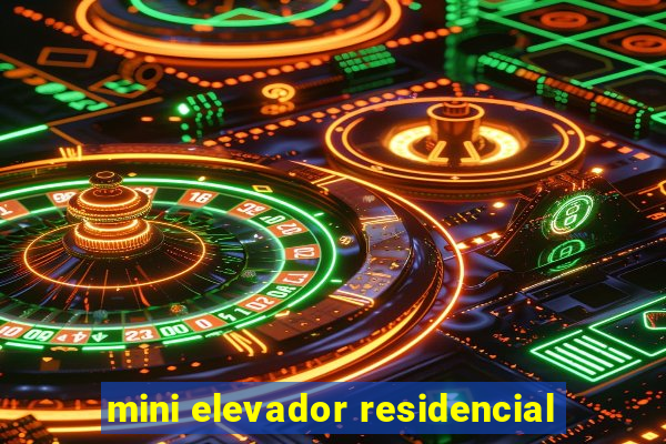 mini elevador residencial