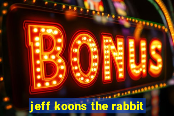 jeff koons the rabbit