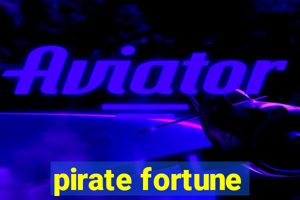 pirate fortune