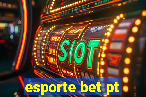 esporte bet pt