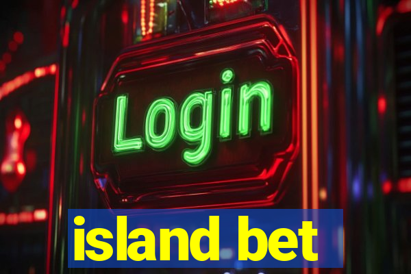 island bet