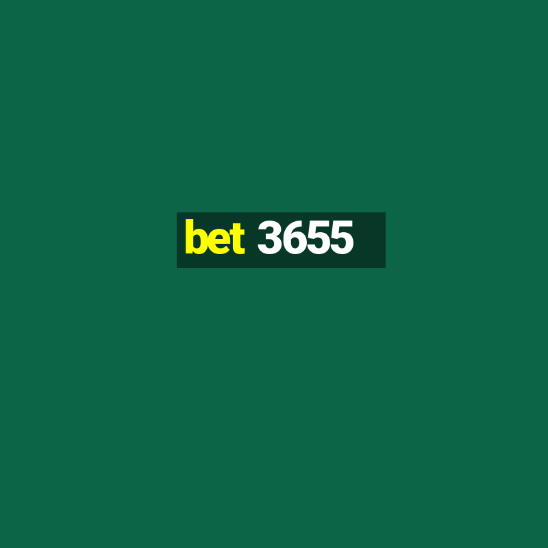 bet 3655