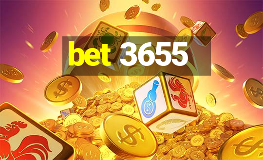 bet 3655