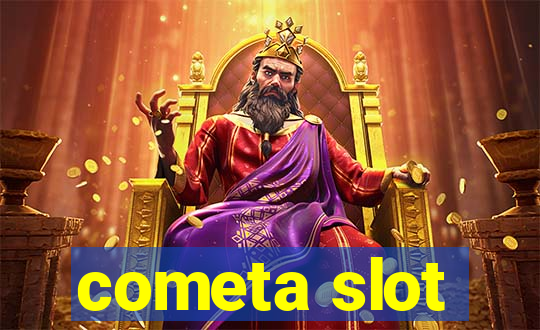 cometa slot