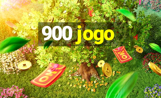 900 jogo