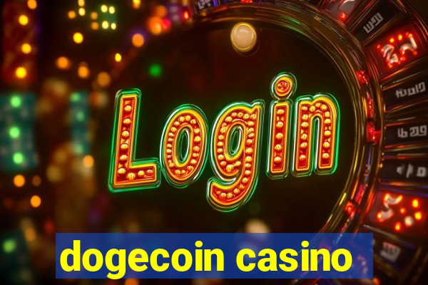 dogecoin casino