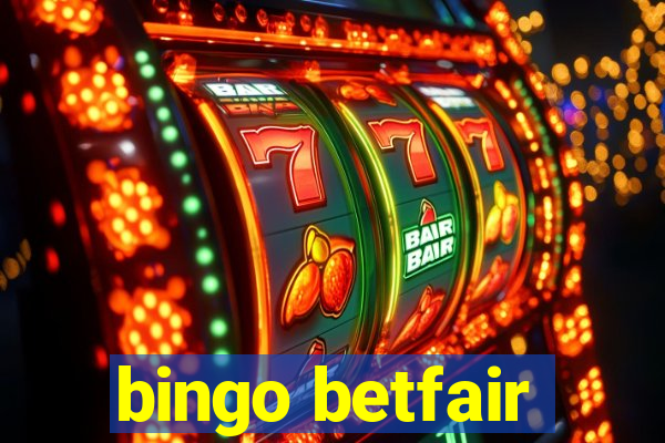 bingo betfair