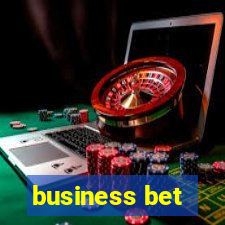 business bet