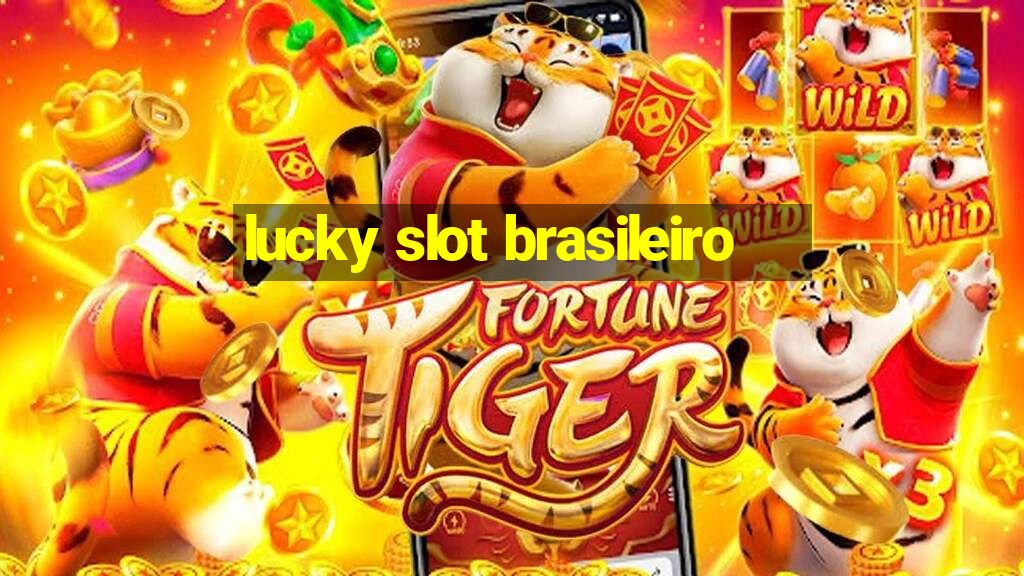 lucky slot brasileiro