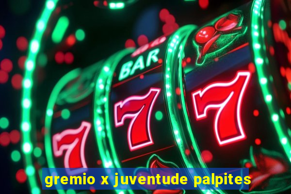 gremio x juventude palpites