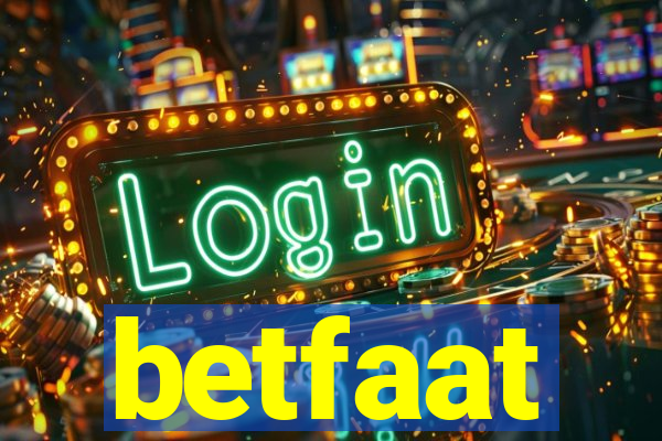 betfaat