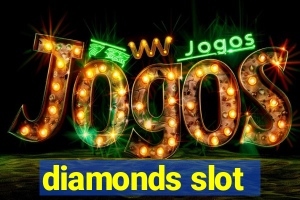 diamonds slot