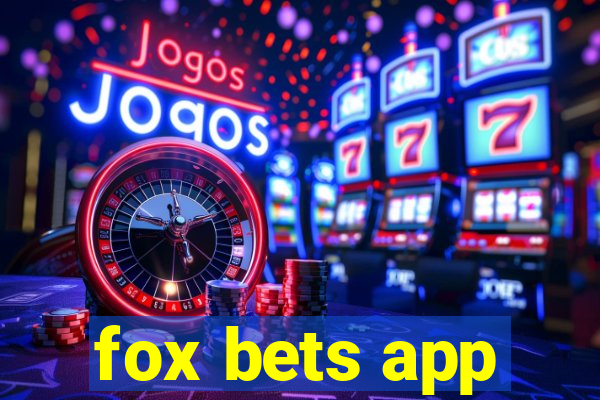 fox bets app