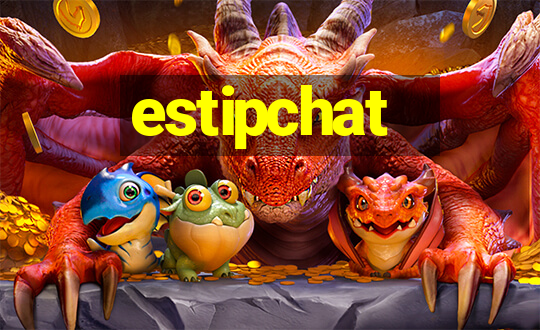 estipchat