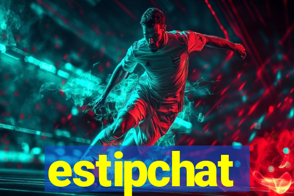 estipchat