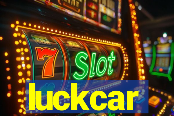 luckcar