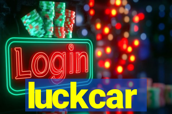 luckcar