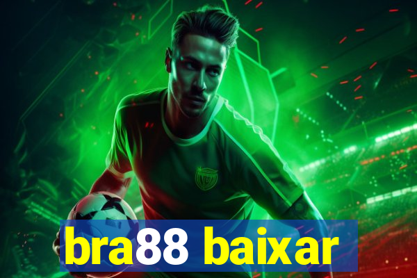 bra88 baixar